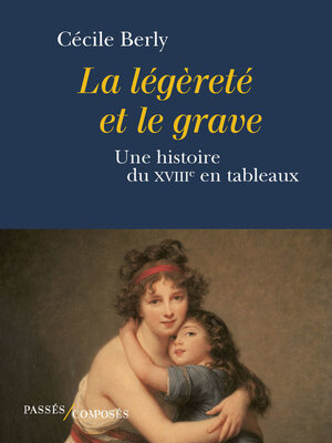 cover image of La légèreté et le grave